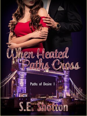 cover image of When Heated Paths Cross